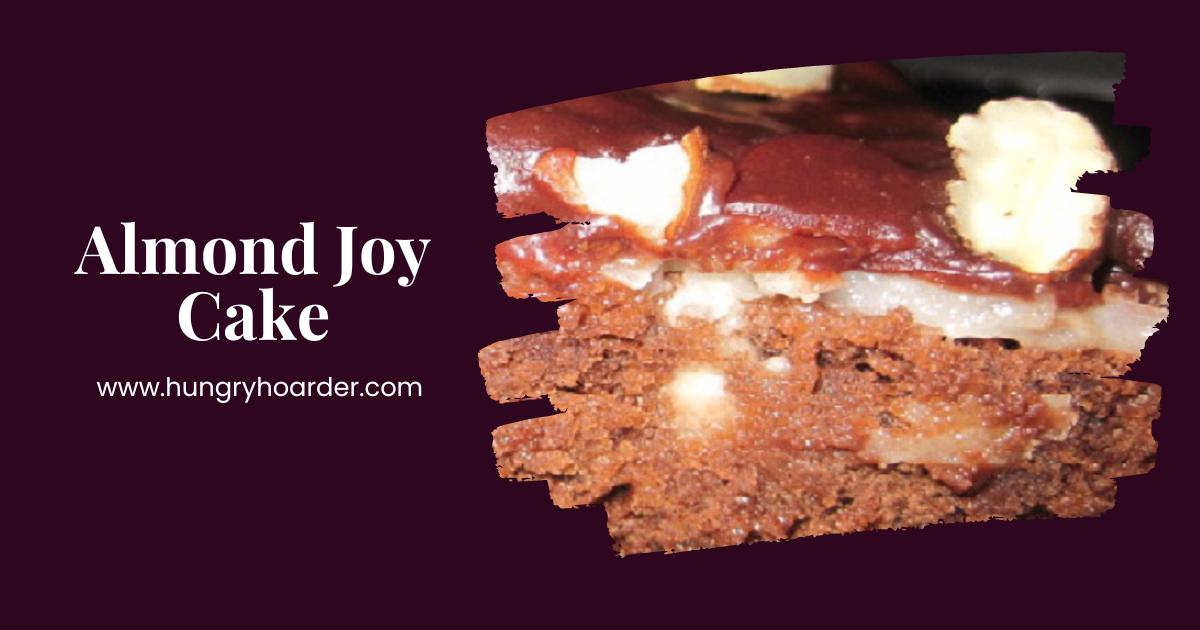 Almond Joy Cake Recipe - Hungry Hoarder